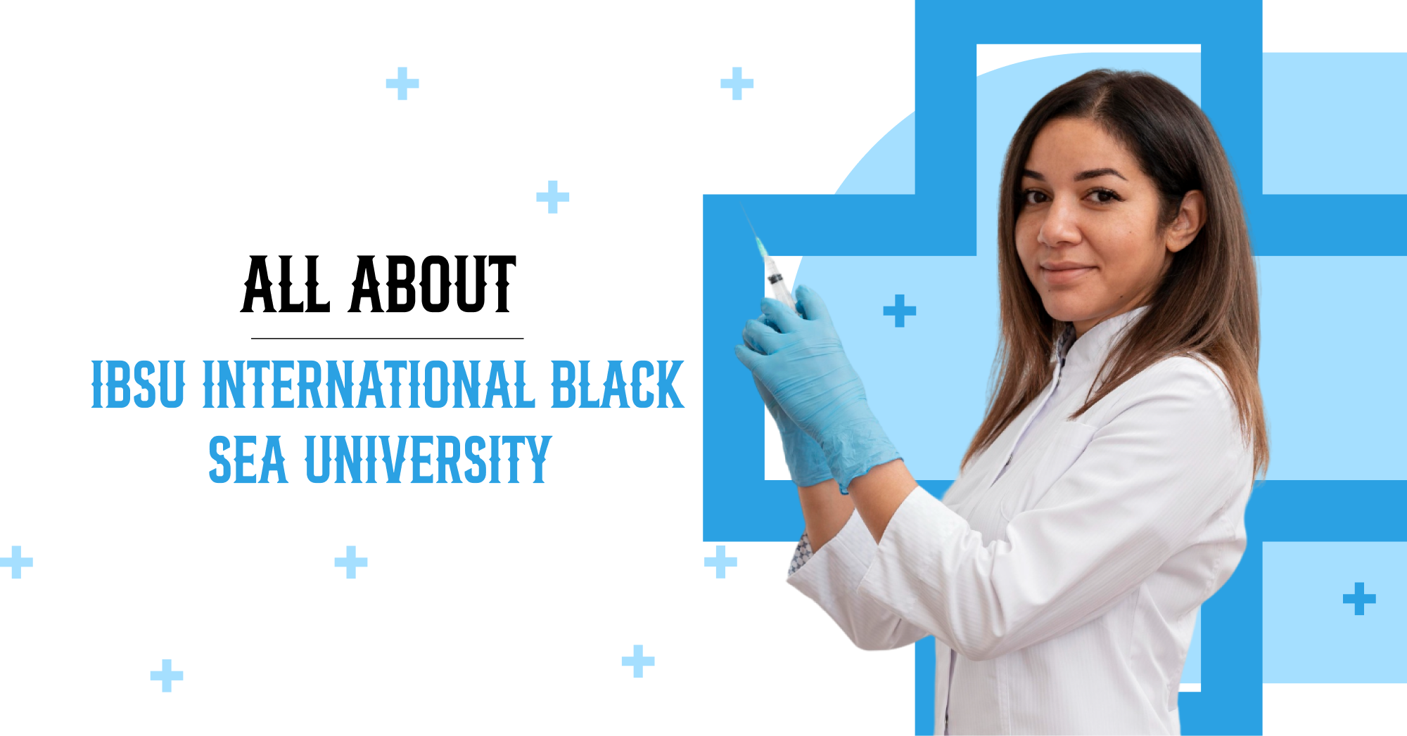 All about – IBSU International Black Sea University